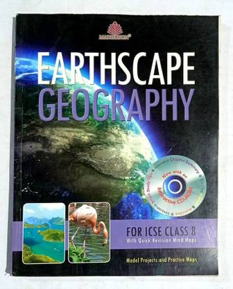 Earthscape Geography For Icse Class -8 (Old Used Book)