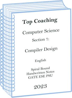 Compiler Design Section 7 Computer Science Handwritten Notes For ESE Gates 2023-24
