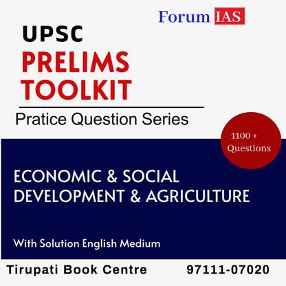 Forum IAS UPSC Prelims Toolkit Pratice Question Series 1100+ Questions ECONOMIC & Social Development & Agriculture With Solution English Medium Civil Service Preparation Photocopy 2024
