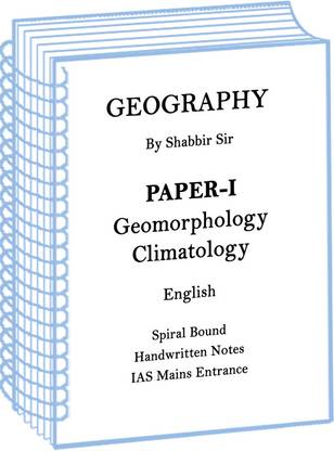 Shabbir Sir Geomorphology And Climatology Geography Handwritten Notes For IAS Mains