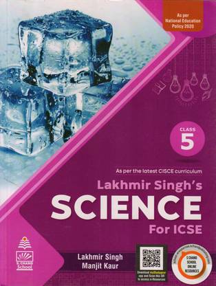 Lakhmir Singh's Science For ICSE Class - 5