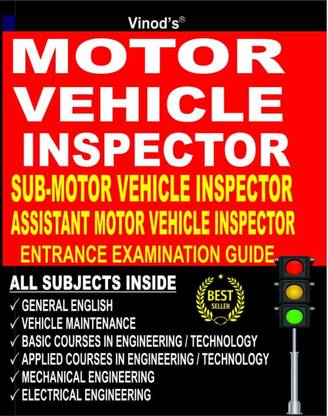 Vinod Motor Vehicle Inspector, Sub-Motor Vehicle Inspector, Assistant Motor Vehicle Inspector Entrance Examination Guide