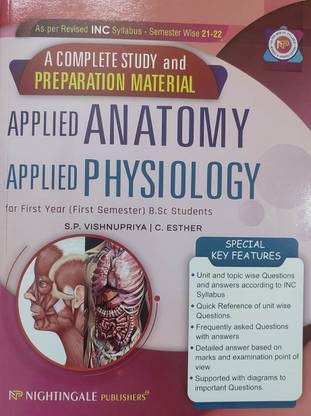 A Complete Study And Preparation Materials Applied Anatomy Applied Physiology For First Year { First Semester } B.Sc Students, 1/e 2022