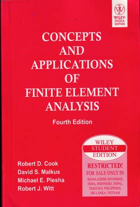 Concepts And Applications Of Finite Element Analysis