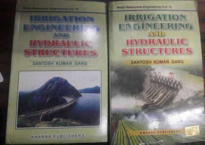 Irrigation Engineering And Hydraulic Structures Water Resources Engineering ( Vol I And II Set )