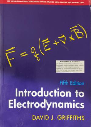Introduction To Electrodynamics, 5th Edition (South Asia Edition)