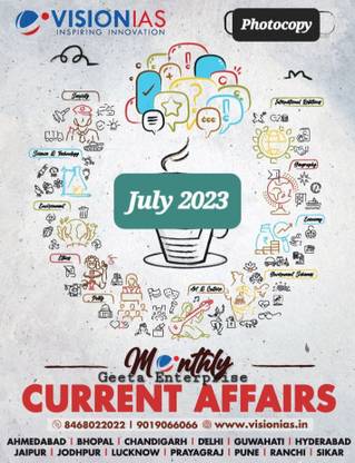 Vision IAS Current Affairs July 2023 Photocopy