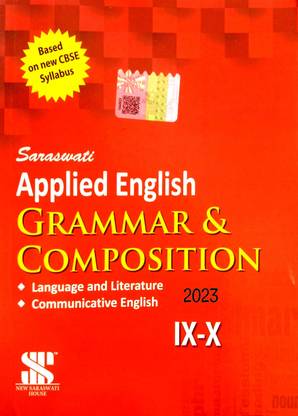Saraswati Applied English Grammar & Composition 2023 (Language And Literature) Based On New CBSE Guidelines (For 9th And 10th Classes)