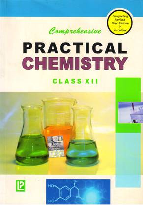Comprehensive PRACTICAL CHEMISTRY Class - 12