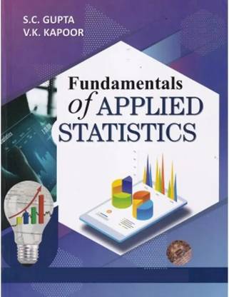 Fundamental Of Applied Statics By SC Gupta And VK Kapoor