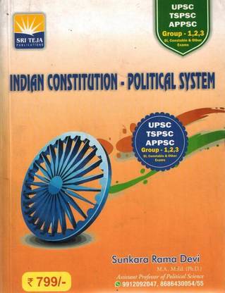 Indian Constitution And Political System ( For All Exams Of APPSC, TSPSC ) [ ENGLISH MEDIUM ]