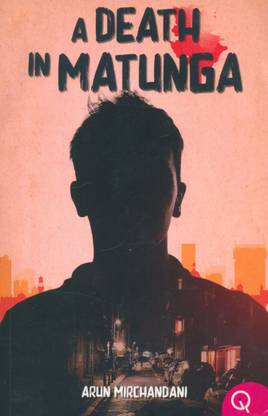 A Death In Matunga