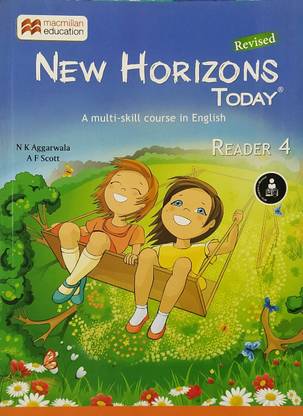 New Horizons Today A Multi-Skill Course In English Class Reader 4 (Revised)
