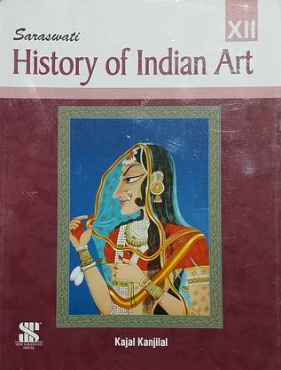 Saraswati History Of Indian Art Class-XII