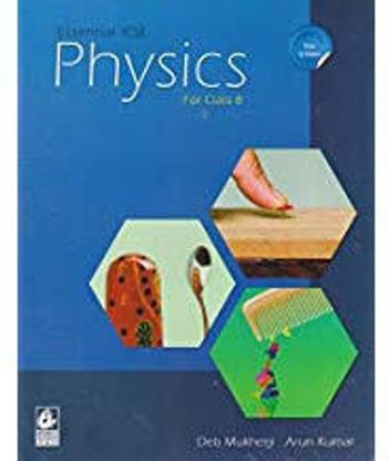 Essential Icse Physics Class -8