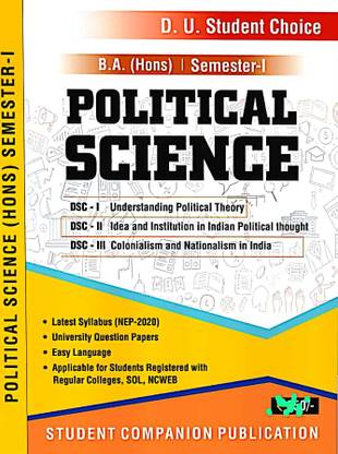 Student Choice Delhi University BA Hons 1st Year Political Science (Understanding Political Theory DSC 1 2 3) Semester 1 Applicable SOL & Regular & NCWEB Previous Years Papers Based On UGCF/NEP