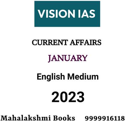 Vision IAS CURRENT AFFAIRS JANUARY 2023