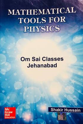 Mathematical Tools For Physics