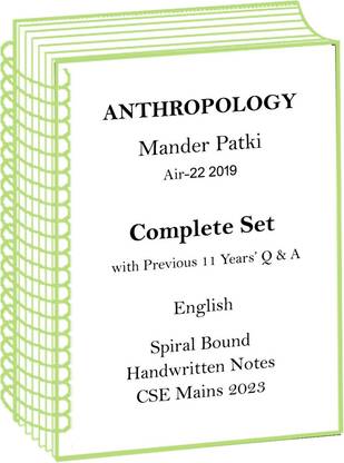 Mandar Patki IAS Topper Rank 22 In 2019 Anthropology Notes Plus Mains 11 Years Q & A