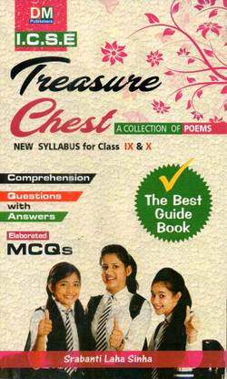 I.c.s.e Treasure Chest A Collection Of Poems (New Syllabus) For Class- 9 & 10