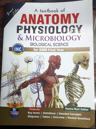 A Text Book Of Anatomy Physiology & MicroBiology Biological Science For GNM 1st Year