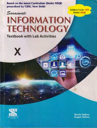 Saraswati Information Technology For Class - 10 (Cbse Textbook With Lab Activities)