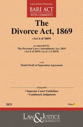 Divorce Act, 1869 With Model Draft Of Separation Agreement