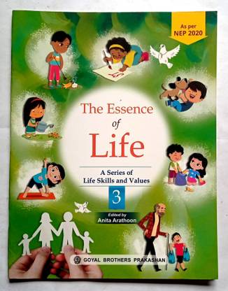 The Essence Of Life A Series Of Life Skills And Values Class -3 (Old Like New Book)