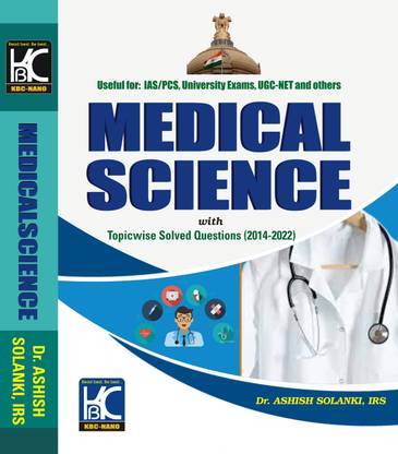 Medical Science With Topicwise Solved Questions (2014-2022) | Dr. Ashish Solanki, IRS | KBC Nano (22-085)