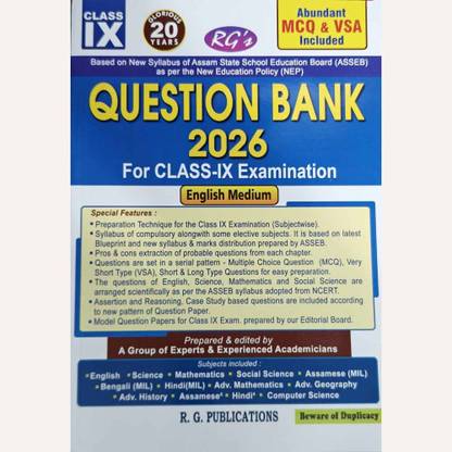 RG-09-EM- Question Bank For Class 9 [IX] Examination In English Medium | Includes Assamese, English, Mathematics, Science, Social Science, Advanced Mathematics, History, Geography, Hindi, Sanskrit, Computer Science And With Additional MCQs