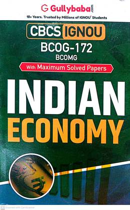 IGNOU (BCOMG) Help Guide (BCOG-172, Indian Economy)