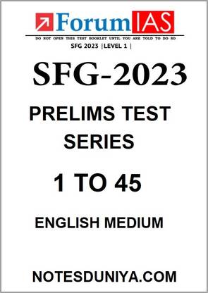 Forum Ias Sfg Level 1 Test Series 1 To 45 English Medium 2023