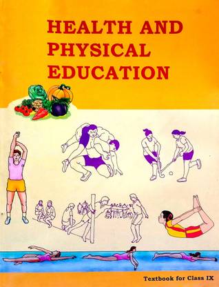 Health And Physical Education (Text Book For Class 9th)