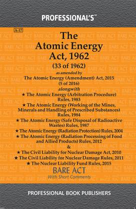 Atomic Energy Act 1962 Alongwith Rules