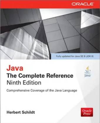 Java: The Complete Reference, Ninth Edition (Comprehensive Coverage Of JAVA Language)