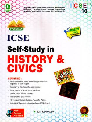 Evergreen ICSE Self-Study In HISTORY & CIVICS - Class 10 For 2025 Examination