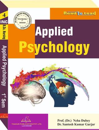 Applied Psychology Book For B.Sc. Nursing First Semester According To INC Syllabus