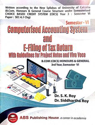 Computerised Accounting System & E-Filing Of Tax Return (Semester - VI) (English Version)