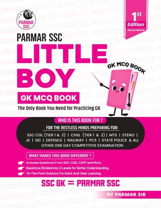 Parmar SSC Little Boy | GK MCQ Book For Practicing GK | English Medium | 1st Edition, 2025 | Useful For SSC CGL And CHSL (Tier 1 & 2) | CPO | MTS | Steno | Selection Post | JE | GD | Defence | Railway | PCS | State Police & All Other One Day Competitive Examination