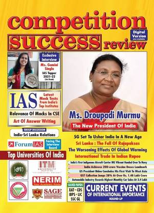 Competition Success Review September 2022 - Ms. Droupadi Murmu The New President Of India (Exclusive Interview IAS Topper)