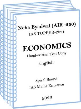 IAS Topper 2021 Neha Byadwal AIR–260 Economics Handwritten Copy In English For UPSC Mains