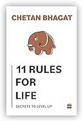 Chetan Bhagat 11 Rules For Life: Secrets To Level Up