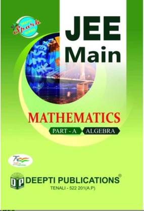 Jee Main Mathematics Part A (Algebra)