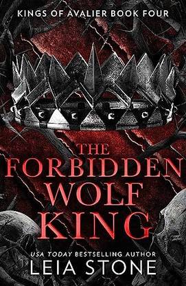 The Kings Of Avalier (4) — The Forbidden Wolf King