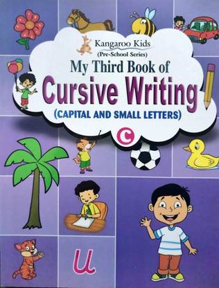 My Third Book Of Cursive Writing (Capital And Small Letters)-C