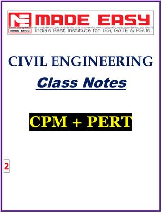 CPM & PERT (Civil Engineering) MADE EASY CLASS NOTES