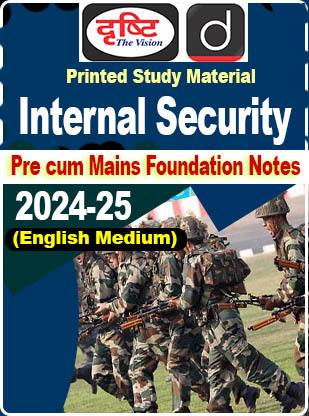 दृष्टि IAS इंटरनल सिक्योरिटी(बी/डब्लू फोटोकॉपी विथ स्पाइरल) GS जनरल स्टडीज़ GS नोट्स एंड बुक प्रिंटेड फॉर प्रीलिम्स एंड मेन्स(इंग्लिश) 2024 IAS स्टडी मटेरियल फोटोकॉपी बी/डब्लू (पेपरबैक दृष्टि IAS)