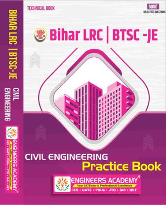 Bihar LRC | BTSC-JE Technical For Civil Engineering 6000+ Objective Questions For Reasoning| Quantitative Aptitude | General Knowledge & Science(English)