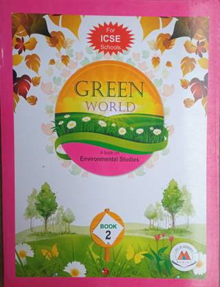 Marina Green World A Book On Environmental Studies Book 2 For ICSE Students