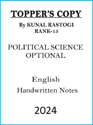 2023 IAS Topper Kunal Rastogi PSIR Handwritten Copy In English For UPSC Mains 2024